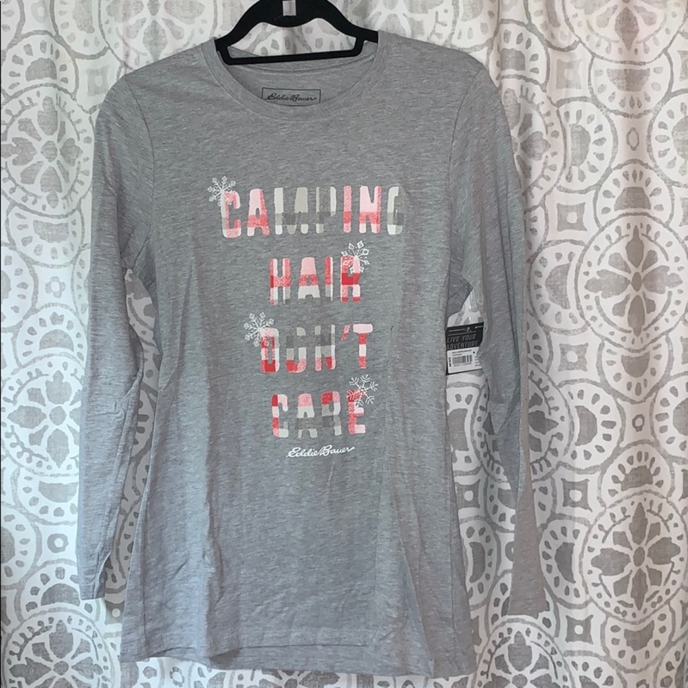 Camping hair don’t care Eddie Bauer long sleeve